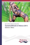 Sustentabilidad en México 2015