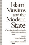 Islam, Muslims and the Modern State