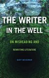 The Writer in the Well