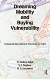 Rajan, S: Dreaming Mobility and Buying Vulnerability