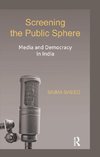 Saeed, S: Screening the Public Sphere