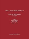 Arte e storia delle Madonie. Studi per Nico Marino, Vol. III