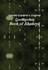 The Gardnerian Book of Shadows