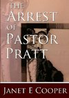 The Arrest of Pastor Pratt