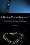 A Divine Chain-Reaction