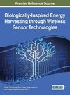 Biologically-Inspired Energy Harvesting through Wireless Sensor Technologies