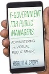 E-Government for Public Managers