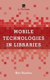 Mobile Technologies in Libraries