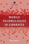 Mobile Technologies in Libraries