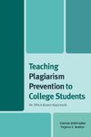 Teaching Plagiarism Prevention to College Students