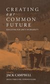 Creating Our Common Future