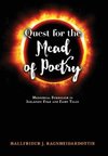 Quest for the Mead of Poetry