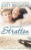 Seduced by Stratton