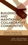 Building and Maintaining Collaborative Communities