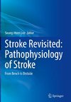 STROKE REVISITED PATHOPHYSIOLO