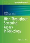 High-Throughput Screening Assays in Toxicology