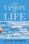 The Vision of Life