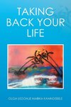 Taking Back Your Life