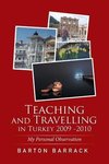 Teaching and Travelling in Turkey 2009 -2010