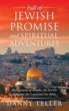 Full of Jewish Promise and Spiritual Adventures