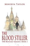 The Blood Stiller