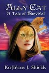 Shields, K: Ally Cat, a Tale of Survival