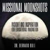 Missional Moonshots