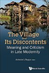 Leopold, R:  Village And Its Discontents, The: Meaning And C