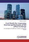 Cool Roofs for improving thermal performance of EU office buildings