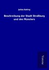 Beschreibung der Stadt Straßburg und des Münsters