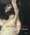 Caravaggios Erben