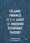 Islamic Finance in the Light of Modern Economic Theory