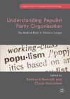 Understanding Populist Party Organisation