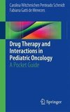 Drug Therapy and Interactions in Pediatric Oncology