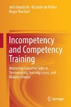 Incompetency and Competency Training