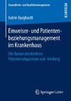 Einweiser- und Patientenbeziehungsmanagement im Krankenhaus