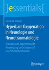 Hyperbare Oxygenation in Neurologie und Neurotraumatologie