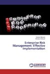 Enterprise Risk Management: Effective Implementation