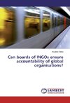 Can boards of INGOs ensure accountability of global organisations?