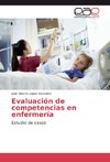 Evaluación de competencias en enfermería