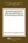 RESPONSABILIDAD DEL ESTADO POR LA ACTIVIDAD JUDICIAL