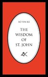 The Wisdom of St. John, Second Edition