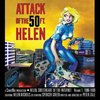 Attack Of The 50 Foot Helen