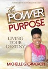 The Power of Purpose