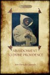 Abandonment to Divine Providence  (Aziloth Books)