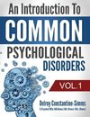 An Introduction To Common Psychological Disorders