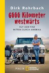 6000 Kilometer westwärts