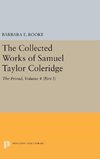 The Collected Works of Samuel Taylor Coleridge, Volume 4 (Part I)