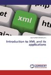 Introduction to XML and its applications