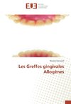 Les Greffes gingivales Allogènes